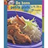 De bons petits plats: En 10, 20 ou 30 minutes 9781405449205