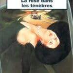 La Rose dans les ténèbres 9782253146858
