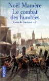 Gens de Garonne, tome 2 : Combat des humbles 9782266116978