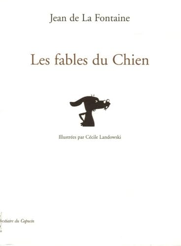 Les fables du Chien 9782913493711