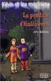 Kévin et les Magiciens, tome 1 : La Pendule d'Halloween 9782268040714