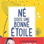 Né sous une bonne étoile 9782298163308