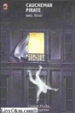 Cauchemar pirate: - MYSTERE/POLICIER, JUNIOR DES 9/10 ANS 9782081641174
