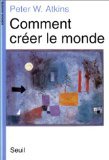 Comment créer le monde 9782020140164
