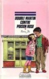 Double Martin contre poison rose 9782700210903