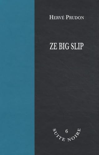 Ze big slip 9782353060054