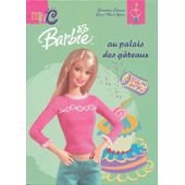 Barbie au palais des gateaux 9782800678146