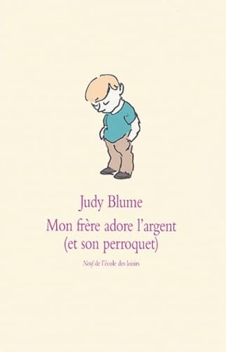 Mon frère adore l'argent (et son perroquet) 9782211069670