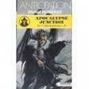 Apocalypse junction Le commandeur-8 9782265044968