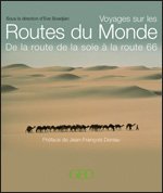 Voyages sur les routes du monde GEO 9782298005028