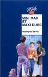 Mini Max et maxi durs 9782700223774