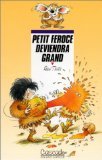 Petit Féroce deviendra grand 9782700210651