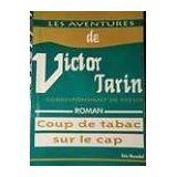 Coup de tabac sur le Cap - roman 9782906775305