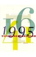 Typography 16: 1995 : The 41st Annual of the Type Directors Club Exhibition 9780823055517