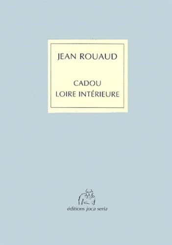 Cadou Loire intérieure 9782908929652