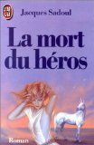 La Mort du héros 9782277219507