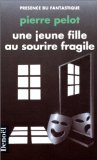 Une jeune fille au sourire fragile 9782207600207