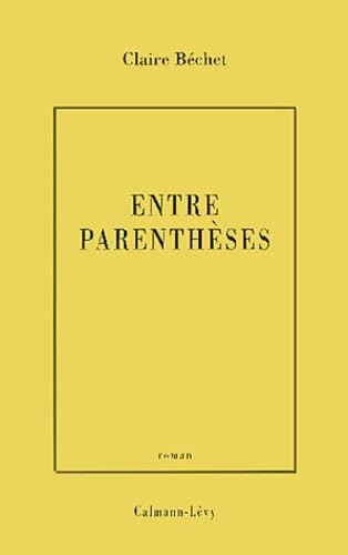 Entre parenthèses - Prix du Premier Roman 2001 9782702132074