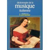 Dictionnaire de la musique italienne 9782037200400