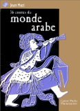 16 Contes Du Monde Arabe 9782081644908