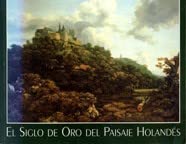 El siglo de oro del paisaje holandes 9788488474148