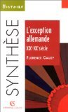 L'exception allemande: XIXe-XXe siècle 9782200018887