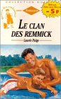 Le clan des Remminck : Collection : Harlequin collection horizon n° 1319 9782280137126