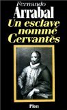 Un esclave nommé Cervantès 9782259180863