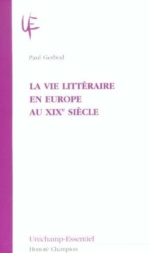 La vie littéraire en Europe au XXème siècle 9782745308801