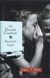 The Glass Castle - A Memoir 9781419339578