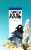 Le Mystère de la nuit des pierres 9782700210200