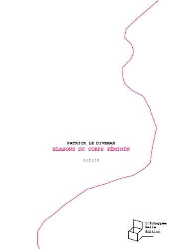 Blasons du Corps Femininpoesie 9782919483136