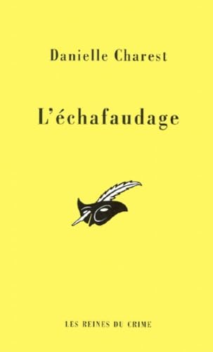 L'échafaudage 9782702429716