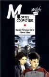 Mortel coup d'oeil 9782700225815