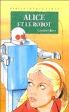 Alice Et Le Robot 9782012099654