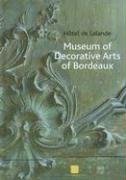 Museum of decorative art of bordeaux anglais (anglais)_______2 9782850569326