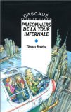 Prisonniers de la tour infernale 9782700224450