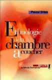 Ethnologie de la chambre a coucher 9782864243670