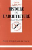 Histoire de l'architecture.: 2ème édition 9782130462644