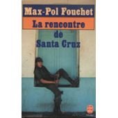 LA RENCONTRE DE SANTA CRUZ 9782253033042