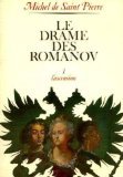 Le drame des romanov - tome 1 : l'ascension 