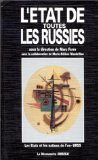 L'Etat de toutes les Russies : Les Etats et les Nations de l'ex-URSS 9782707122483