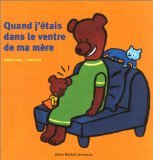 Quand j'étais dans le ventre de ma mère 9782226091437