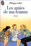 Les Amies de ma femme 9782277224396
