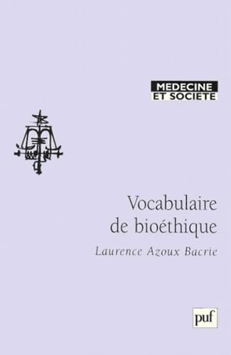 Vocabulaire de bioéthique 9782130504511
