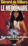 Magie noire et arme blanche 9782259013963
