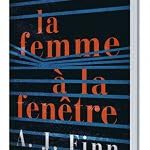 La Femme à la fenêtre 9782286156367