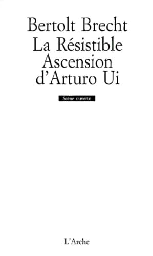 La Résistible Ascension d'Arturo Ui 9782851810137