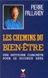 Les Chemins du bien-être 9782876450820