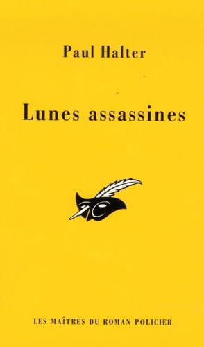 Les lunes assassines (INEDIT) 9782702432846